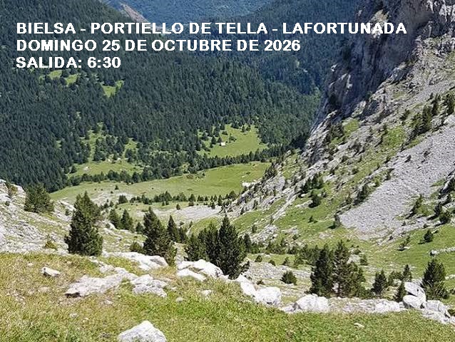 S – BIELSA – TELLA – LAFORTUNADA