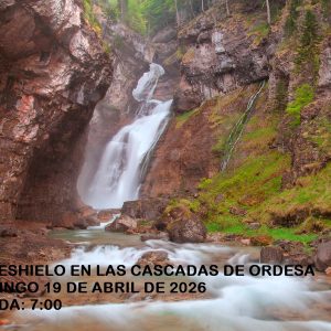S - DESHIELO EN LAS CASCADAS DE ORDESA