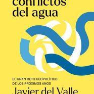 PRESENTACION – CHARLA DEL LIBRO «LOS CONFLICTOS DEL AGUA»